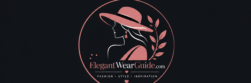 ElegantWearGuide.com